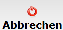 5. Abbrechen