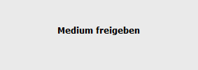 7. Medium freigeben