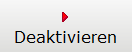 3. Deaktivieren