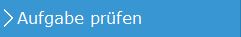 6. Aufgabe prüfen