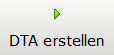 5. DTA erstellen