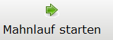2. Mahnlauf starten