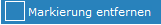 4. Markierung entfernen