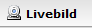 5. Livebild anzeigen