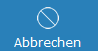 4. Vorgang abbrechen