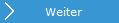 2. Weiter