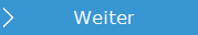 3. Nächster Schritt