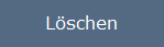 4. Löschen