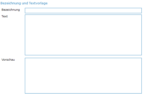 1. Bezeichnung und Textvorlage