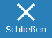3. Schließen