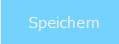 4. Speichern
