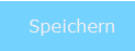 4. Speichern