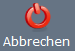 4. Abbrechen