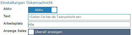 1. Einstellungen Tickernachricht